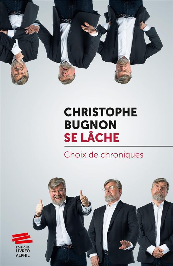 christophe-bugnon-se-lache-choix-de-chroniques_0