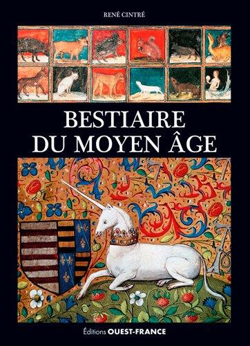 cintre-rene-bestiaire-du-moyen-age-images-de-la-realite-et-realites-de-l-imaginaire_0
