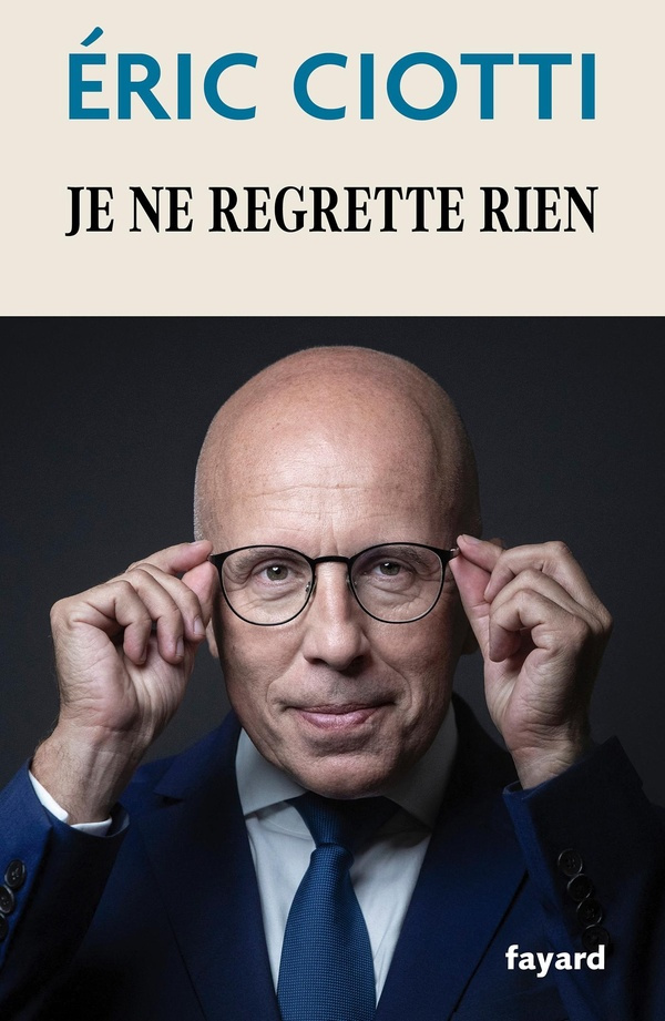 ciotti-eric-je-ne-regrette-rien_0