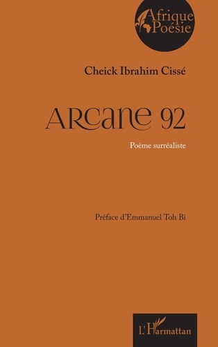 cisse-cheick-ibrahim-toh-bi-emmanuel-arcane-92-poeme-surrealiste_0