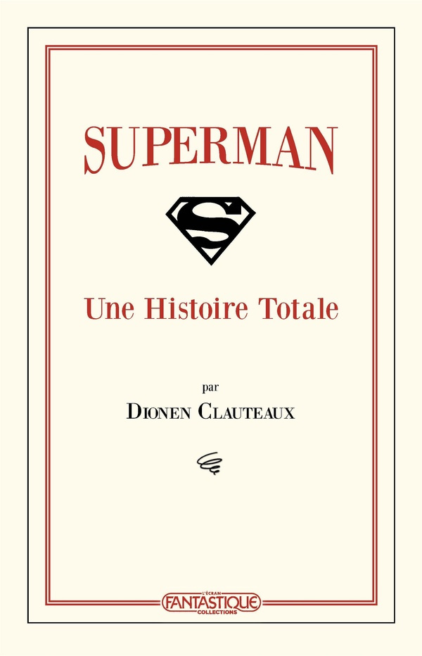 clauteaux-dionen-superman-une-histoire-totale_0