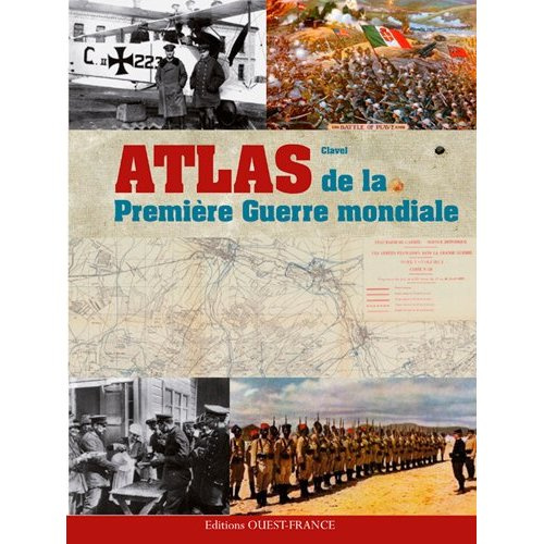 clavel-christophe-atlas-de-la-premiere-guerre-mondiale_0