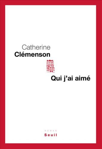 clemenson-catherine-qui-j-ai-aime_0