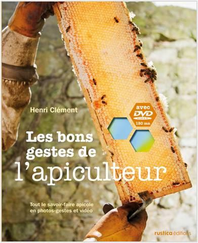 clement-henri-les-bons-gestes-de-l-apiculteur-avec-1-dvd_0