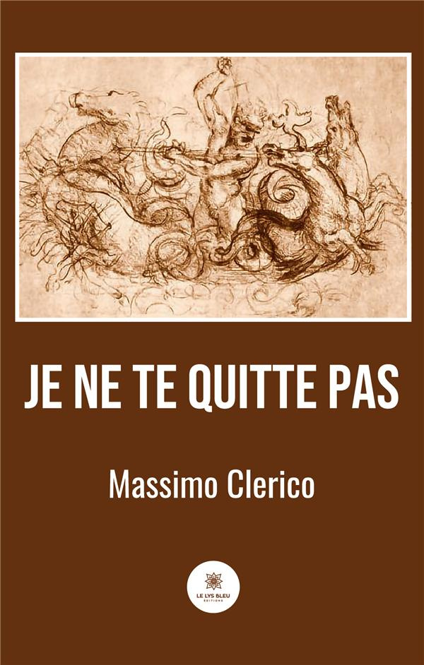 clerico-massimo-je-ne-te-quitte-pas_0