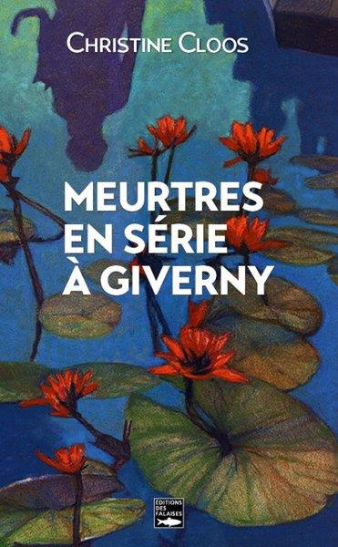 cloos-christine-meurtres-en-serie-a-giverny_0