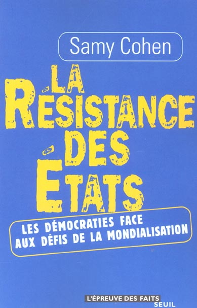 cohen-samy-la-resistance-des-etats-les-democraties-face-aux-defis-de-la-mondialisation_0