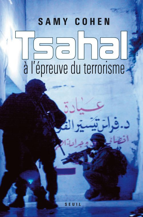 cohen-samy-tsahal-a-l-epreuve-du-terrorisme_0
