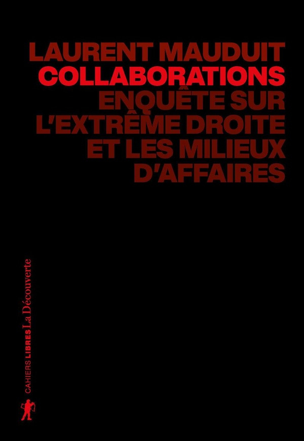 collaborations-enquete-sur-l-extreme-droite-et-les-milieux-d-affaires_0