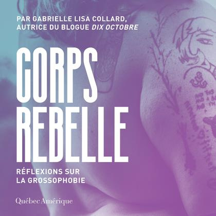 collard-gabrielle-lisa-3b-drissi-manal-corps-rebelle-reflexions-sur-la-grossophobie_0