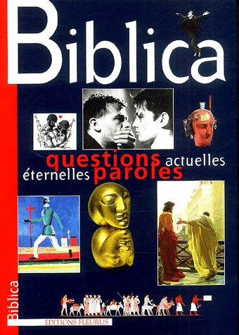 collectif-biblica-questions-actuelles-eternelles-paroles_0