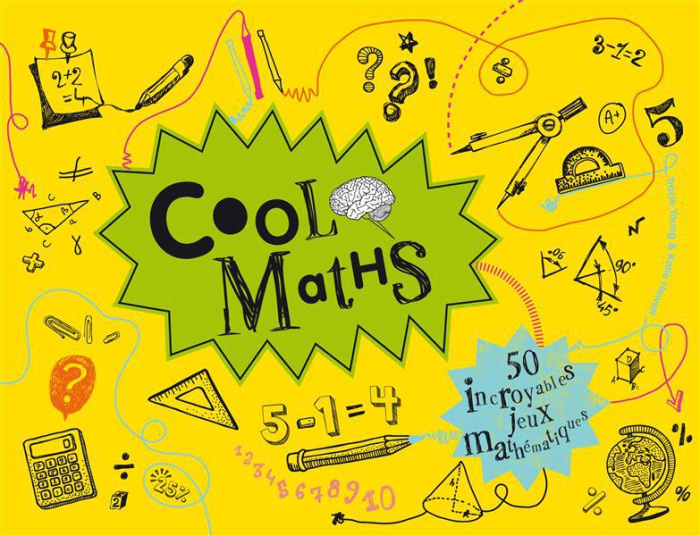 collectif-cool-maths-50-incroyables-jeux-mathematiques_0
