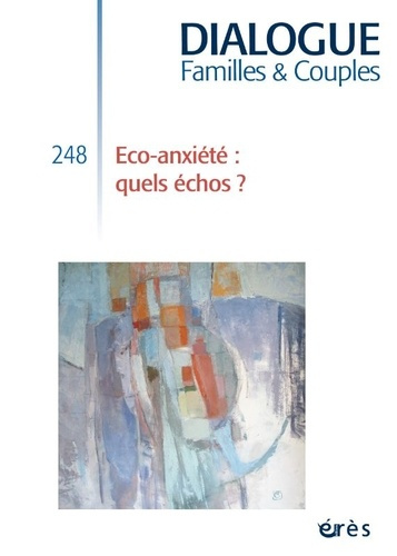 collectif-dialogue-248-eco-anxiete-quels-echos-248_0