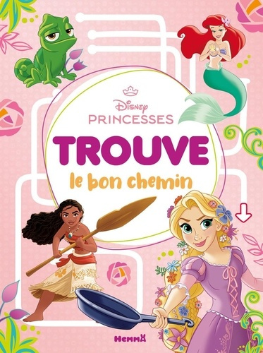 collectif-disney-princesses-trouve-le-bon-chemin_0