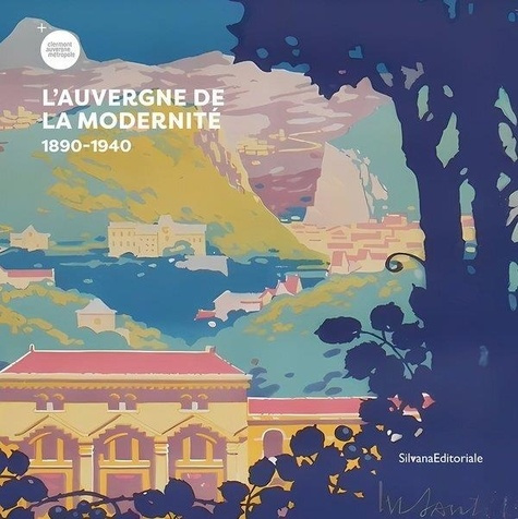 collectif-l-auvergne-de-la-modernite-1890-1940_0