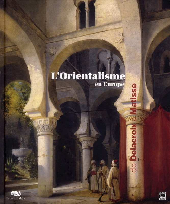 collectif-l-orientalisme-en-europe-de-delacroix-a-matisse_0