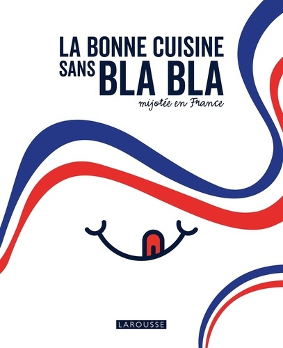 collectif-la-bonne-cuisine-sans-bla-bla-mijotee-en-france_0