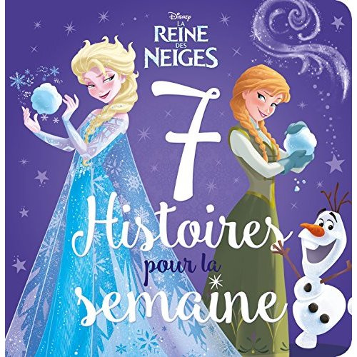 collectif-la-reine-des-neiges-7-histoires-pour-la-semaine_0