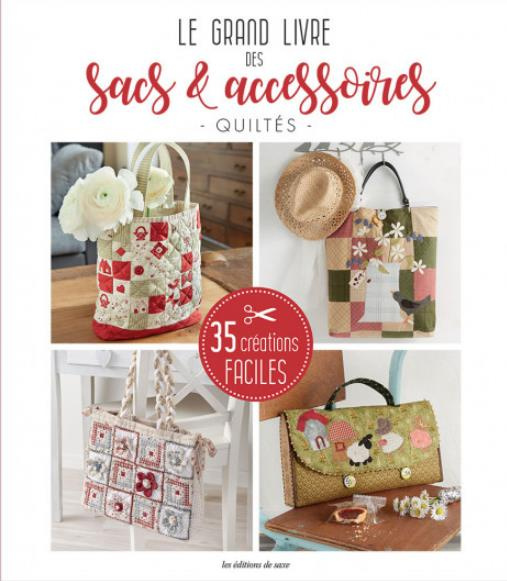 collectif-le-grand-livre-des-sacs-accessoires-quiltes-35-creations-faciles_0