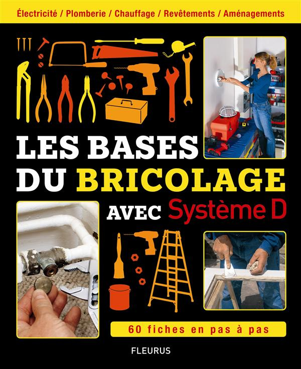 collectif-les-bases-du-bricolage-electricite-plomberie-chauffage-revetements-amenagements_0