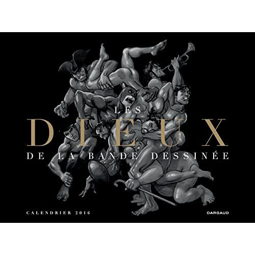 collectif-les-dieux-de-la-bande-dessinee-calendrier-2016_0