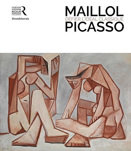 collectif-maillol-picasso-defier-l-ideal-classique_0