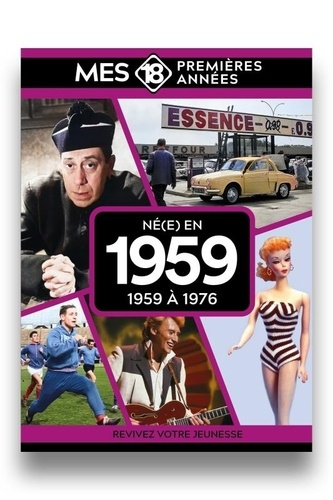 collectif-mes-18-premieres-annees-ne-en-1959-de-1959-a-1977_0