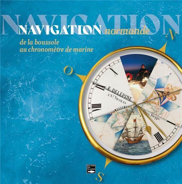 collectif-navigation-normande-les-instruments-de-navigation-a-travers-les-ages_0