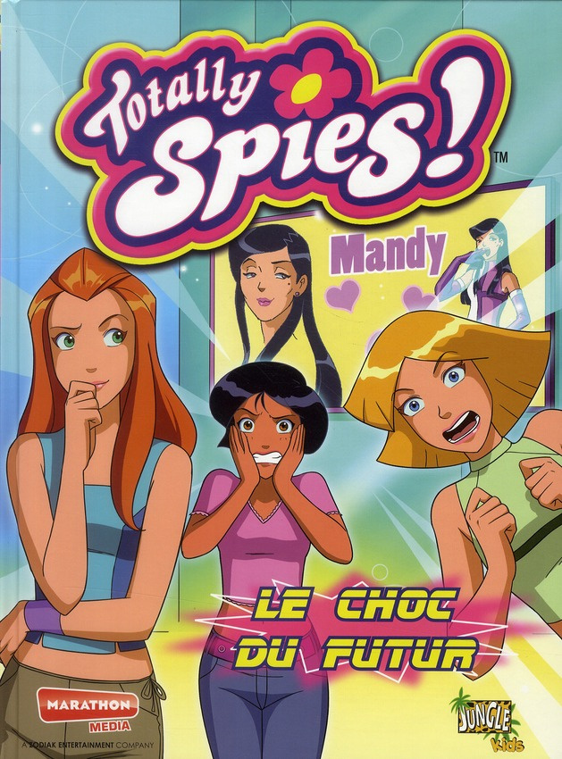 collectif-totally-spies-tome-11-le-choc-du-futur_0