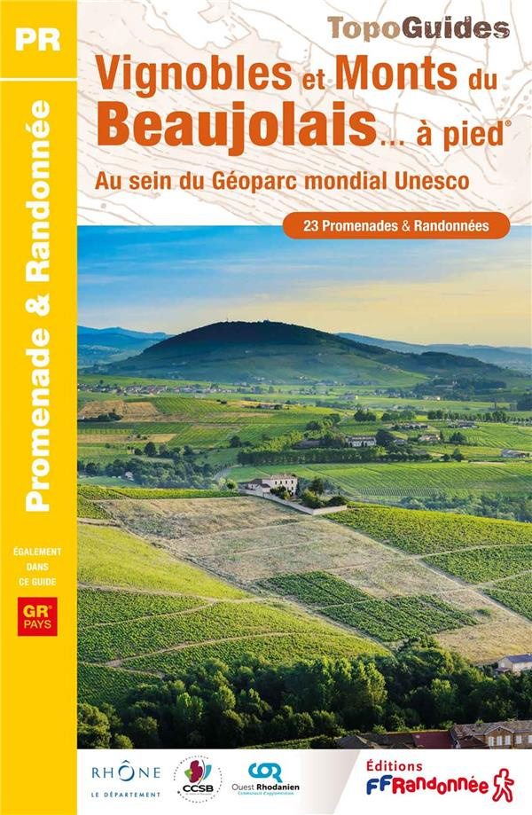 collectif-vignobles-et-monts-du-beaujolais-a-pied-au-sein-du-geoparc-mondial-unesco-23-promenades-rando_0