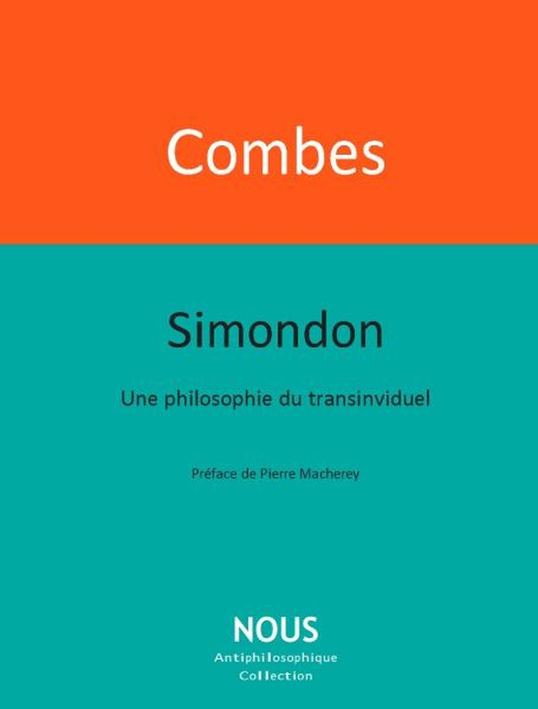 combes-muriel-simondon-une-philosophie-du-transindividuel_0