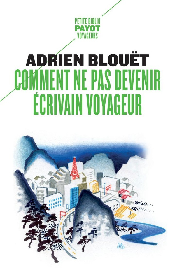 comment-ne-pas-devenir-ecrivain-voyageur_0