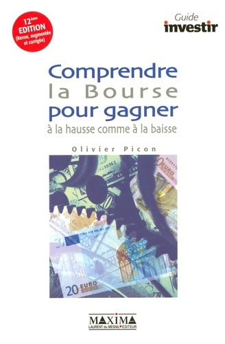 comprendre-la-bourse-pour-gagner-a-la-hausse-comme-a-la-baisse-12e-edition-revue-et-augmentee_0