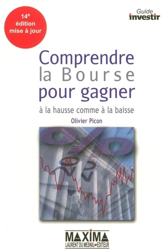 comprendre-la-bourse-pour-gagner-a-la-hausse-comme-a-la-baisse-14e-edition_0