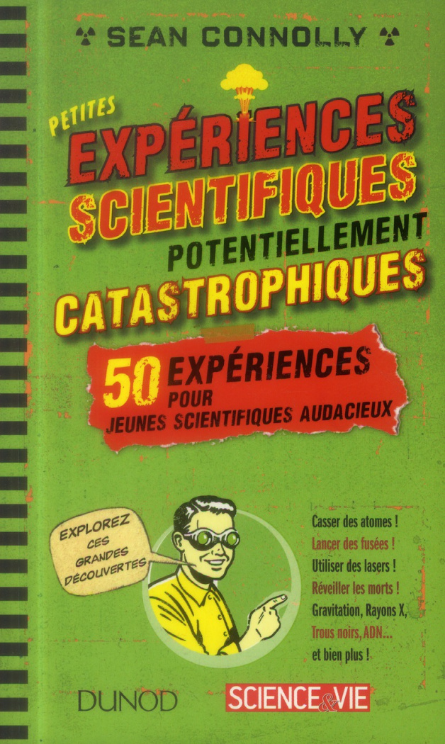 connolly-sean-3b-chouraqui-guy-petites-experiences-scientifiques-potentiellement-catastrophiques_0