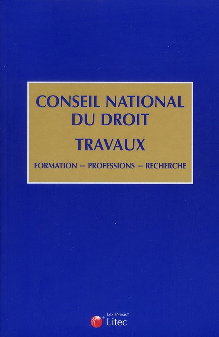 conseil-national-du-conseil-national-du-droit-travaux-formation-professions-recherche-edition-2011_0