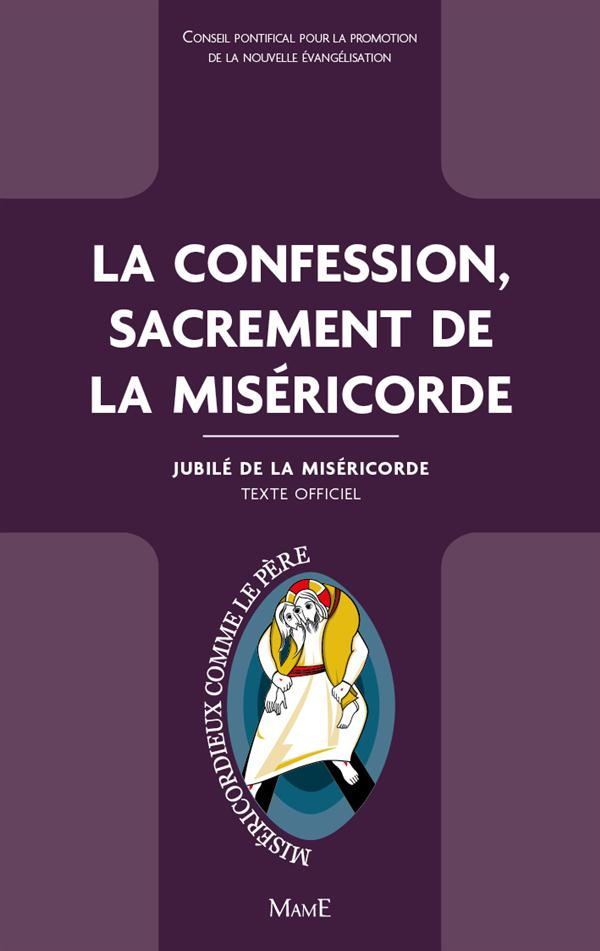 conseil-pontifical-p-la-confession-sacrement-de-la-misericorde-jubile-de-la-misericorde-texte-officiel_0