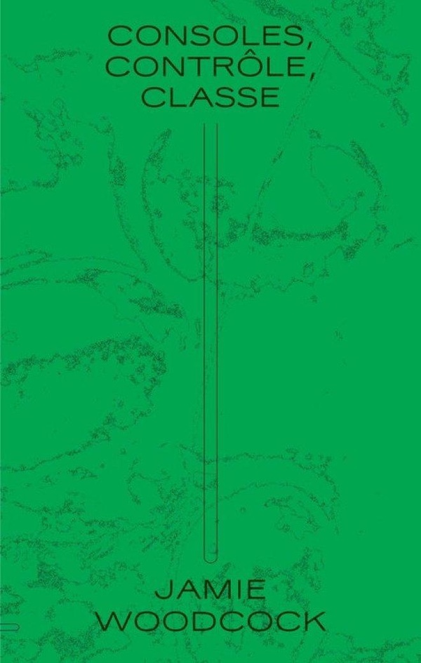 consoles-controle-classe-enquete-ouvriere-dans-l-industrie-des-jeux-video_0