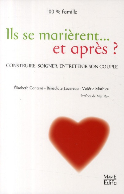 content-elisabeth-3b-lucereau-benedicte-3b-mathieu-v-ils-se-marierent-et-apres-construire-soigner-entretenir-son-couple_0