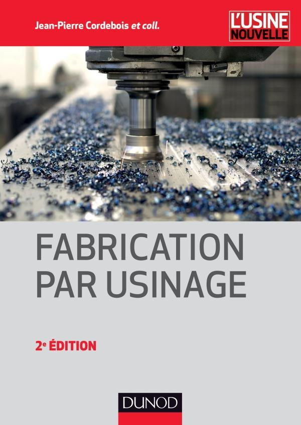 cordebois-jean-pierre-3b-colombie-michel-fabrication-par-usinage-2e-edition_0