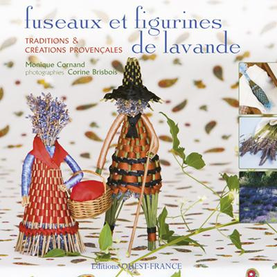 cornand-monique-3b-brisbois-corine-fuseaux-et-figurines-de-lavande-traditions-et-creations-provencales_0