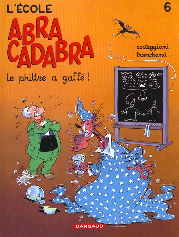 corteggiani-francois-l-ecole-abracadabra-tome-6-le-philtre-a-gaffe_0