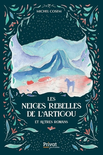 cosem-michel-les-neiges-rebelles-de-l-artigou-suivi-de-la-patte-de-l-ours_0
