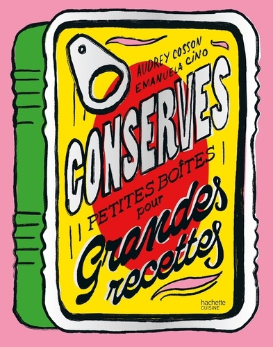 cosson-audrey-3b-cino-emanuela-conserves-petites-boites-pour-grandes-recettes_0