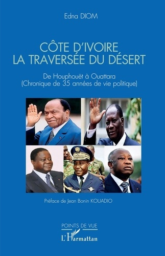 cote-d-ivoire-la-traversee-du-desert-de-houphouet-a-ouattara-chronique-de-35-annees-de-vie-politiq_0