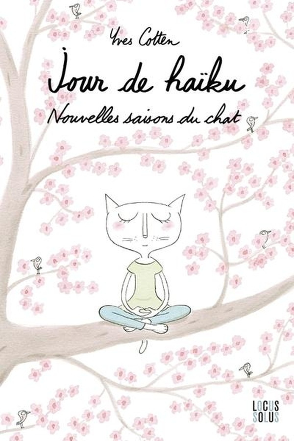 cotten-yves-jour-de-haiku-nouvelles-saisons-du-chat-nouvelles-saisons-du-chat_0