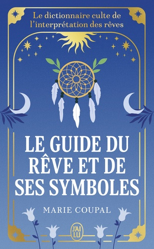 coupal-marie-le-guide-du-reve-et-de-ses-symboles_0