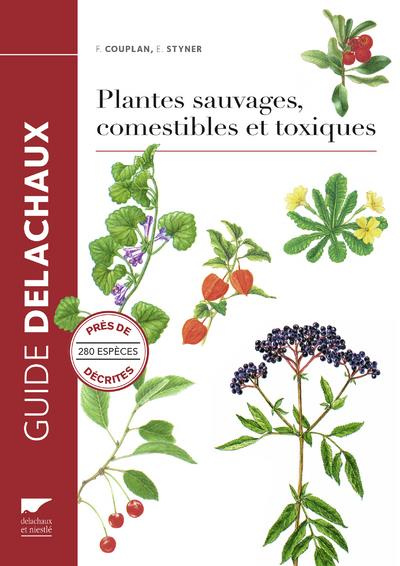 couplan-francois-3b-styner-eva-3b-sastre-claude-plantes-sauvages-comestibles-et-toxiques_0