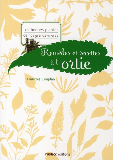 couplan-francois-remedes-et-recettes-a-l-ortie_0