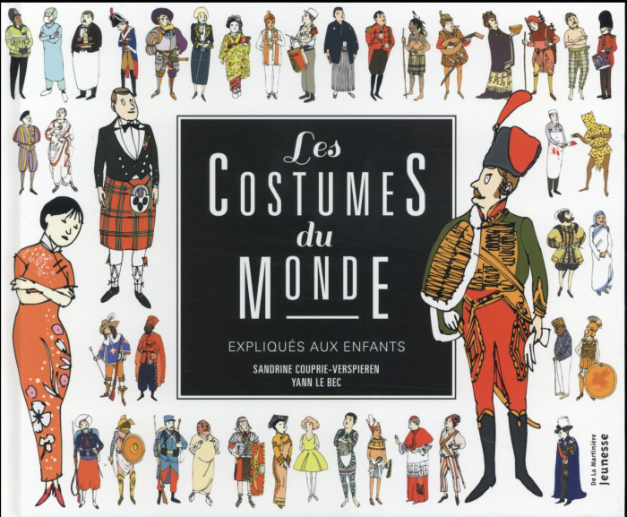 couprie-verspieren-sandrine-3b-le-bec-yann-les-costumes-du-monde-expliques-aux-enfants_0